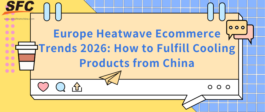 europe-heatwave-cooling-products-fulfillment-from-china
