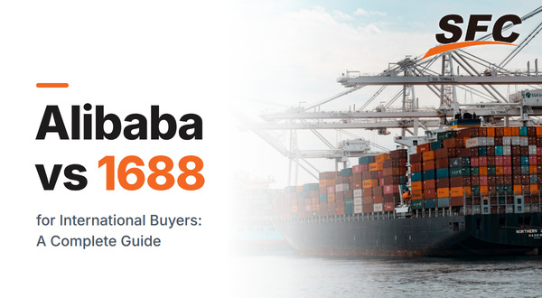 Alibaba vs 1688 for International Buyers: A Complete Guide