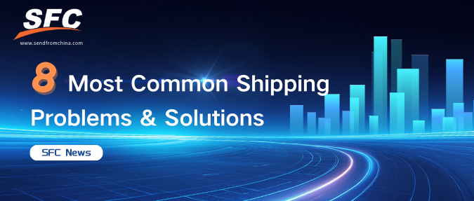 8-most-commom-shipping-problems-and-solutions