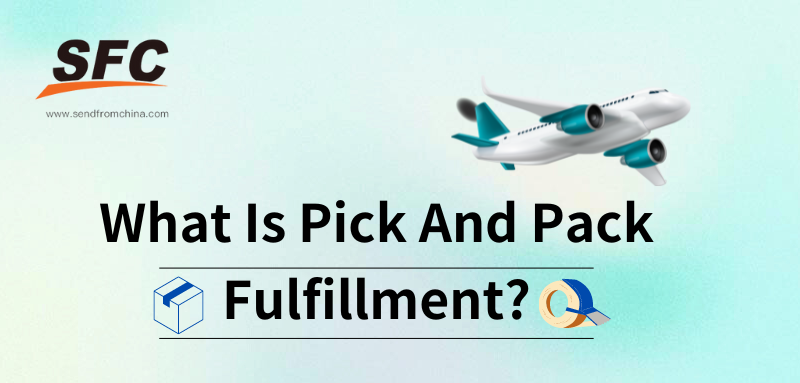 pick-and-pack-fulfillment